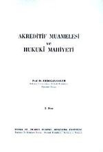 Akreditif Muamelesi ve Hukuki Mahiyeti