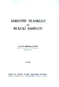 Akreditif Muamelesi ve Hukuki Mahiyeti