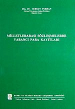 Milletlerarası Sözleşmelerde Yabancı Para Kayıtları