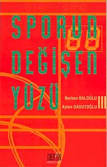 Spor'un Değişen Yüzü