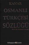 Osmanlı Türkçesi Sözlüğü (Ciltli-Orta boy)