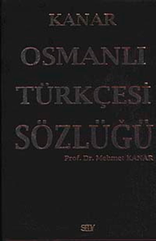 Osmanlı Türkçesi Sözlüğü (Ciltli-Orta boy)