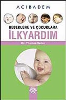 Bebeklere ve Çocuklara İlkyardım