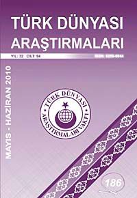 Türk Dünyası Araştırmaları Vakfı Tarih Dergisi Mayıs-Haziran 2010:186
