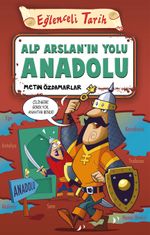 Alp Arslan'ın Yolu Anadolu