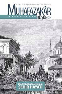 Muhafazakar Düşünce / Yıl:6 Sayı:23-Ocak-Şubat-Mart 2010