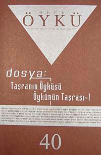 Yıl :7 Sayı:40 Ağustos-Eylül 2010 Hece Öykü İki Aylık Öykü Dergisi