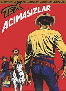 Altın Tex Sayı:88 Acımasızlar