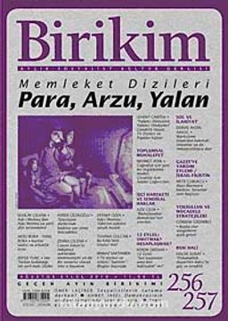 Birikim / Sayı:256-257  Yıl: 2010 / Aylık Sosyalist Kültür Dergisi