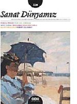 Sanat Dünyamız İki Aylık Kültür ve Sanat Dergisi Sayı:118 Eylül - Ekim 2010