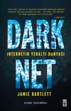 Dark Net & İnternetin Yeraltı D&uuml;nyası
