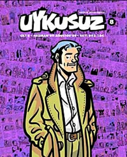 Uykusuz Dergisi Cilt:8 Haziran 09 - Ağustos 09 Sayı:092-104