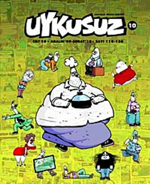 Uykusuz Dergisi Cilt:10 Aralık 09 - Şubat 10 Sayı:118-130