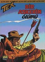 Altın Tex Sayı:89 Bir Askeri Ölümü