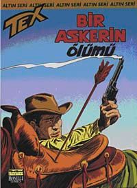 Altın Tex Sayı:89 Bir Askeri Ölümü