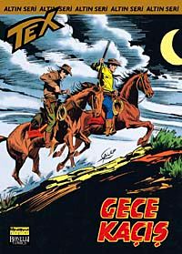 Altın Tex Sayı:90 Gece Kaçış