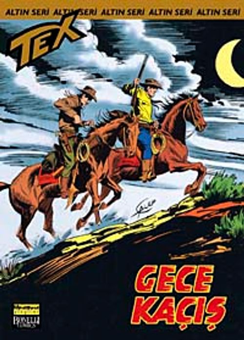Altın Tex Sayı:90 Gece Kaçış