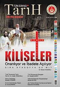 Türk Dünyası Araştırmaları Vakfı Tarih Dergisi Eylül 2010 / Sayı: 285