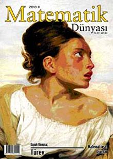 Matematik Dünyası Dergisi Eylül-Ekim-Kasım Sayı:83 Yıl:2010