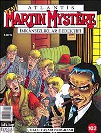 Yeni Martin Mystere Sayı:102 Çoklu Yaşam Programı
