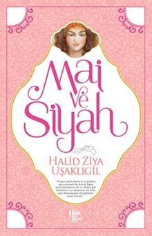 Mai ve Siyah