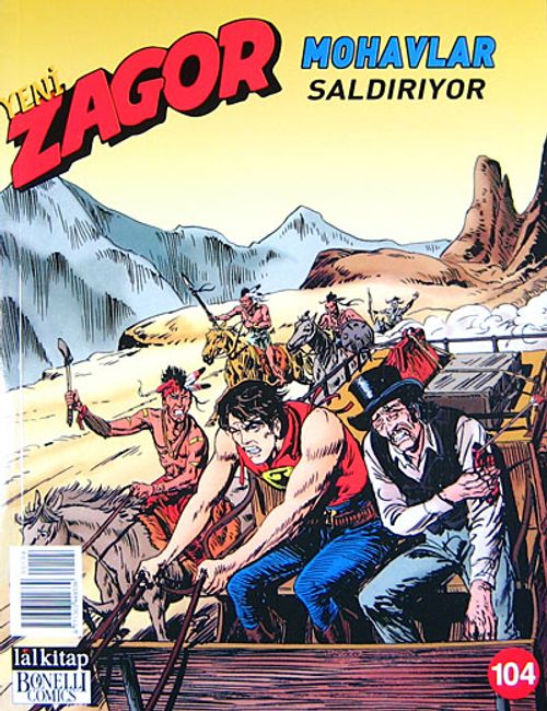 Yeni Zagor Sayı: 104 Mohavlar Saldırıyor
