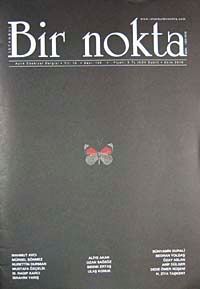 Bir Nokta / Aylık Edebiyat Dergisi / Yıl: 10 / Sayı:105 Ekim 2010