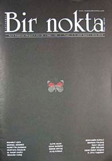 Bir Nokta / Aylık Edebiyat Dergisi / Yıl: 10 / Sayı:105 Ekim 2010