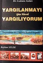 Yargılanmayı Göze Alarak Yargılıyorum