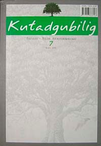 Kutadgubilig Felsefe-Bilim Araştırmaları Dergisi Sayı 7 Mart 2005