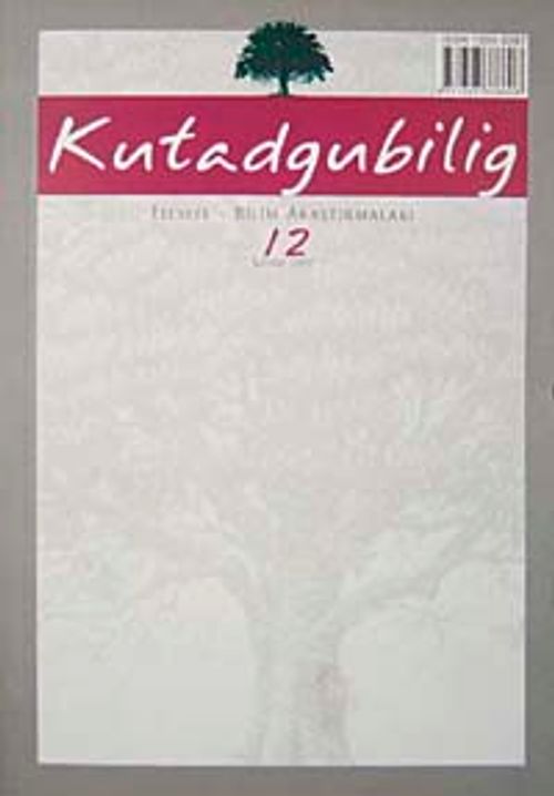 Kutadgubilig Felsefe-Bilim Araştırmaları Dergisi Sayı 12 Kasım 2007