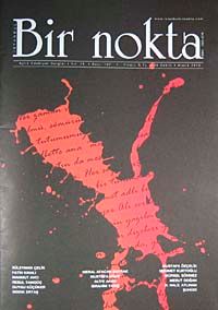 Bir Nokta / Aylık Edebiyat Dergisi / Yıl: 10 / Sayı:107 Aralık 2010