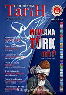 Türk Dünyası Araştırmaları Vakfı Tarih Dergisi Aralık 2010 / Sayı: 288