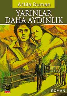 Yarınlar Daha Aydınlık