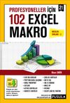 Profesyoneller i&ccedil;in 102 &Ouml;rnekle Excel Makro (Meslek Sırları 2)