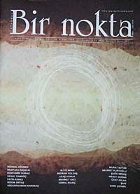 Bir Nokta / Aylık Edebiyat Dergisi / Yıl: 10 / Sayı:108 Ocak 2011