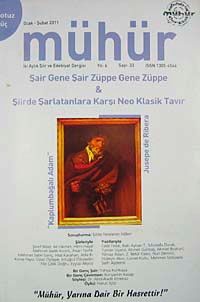 Mühür İki Aylık Şiir ve Edebiyat Dergisi Yıl:6 Sayı:33 Ocak-Şubat 2011