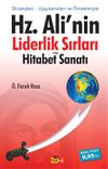 Hz. Ali'nin Liderlik Sırları ve Hitabet Sanatı