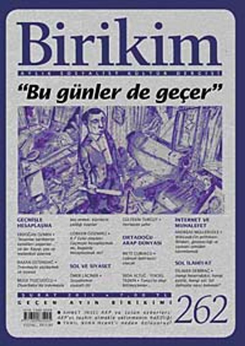 Birikim / Sayı:262  Yıl: 2011 / Aylık Sosyalist Kültür Dergisi