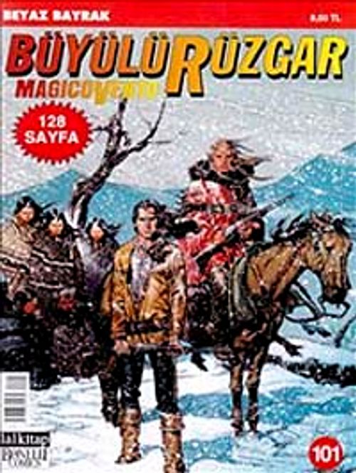 Büyülü Rüzgar Sayı:101 Beyaz Bayrak
