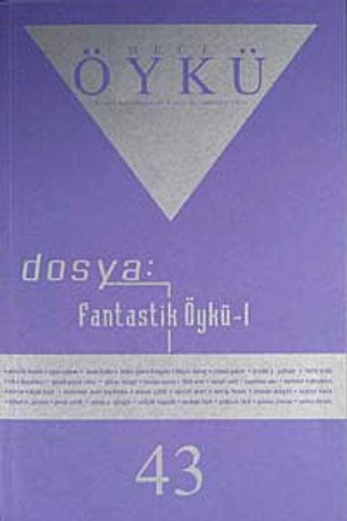 Yıl :8 Sayı:43 Şubat-Mart  2011 Hece Öykü İki Aylık Öykü Dergisi