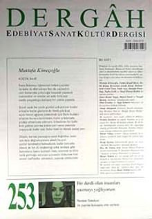 Dergah Edebiyat Sanat Kültür Dergisi Sayı:253 Mart 2011