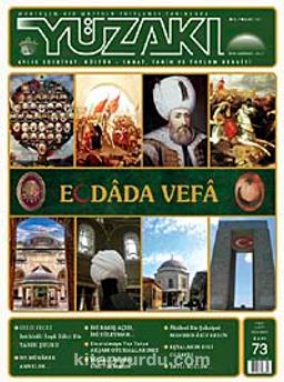 Yüzakı Aylık Edebiyat, Kültür, Sanat, Tarih ve Toplum Dergisi/Sayı:73 Mart 2011