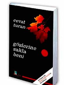 Gözlerine Sakla Beni