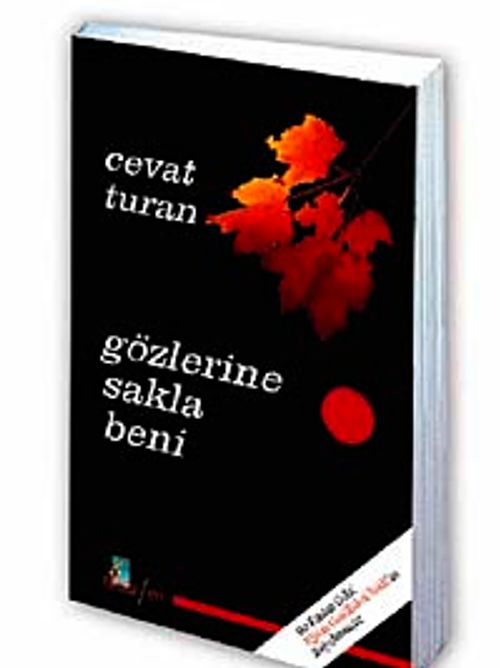 Gözlerine Sakla Beni