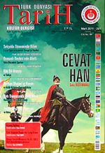 Türk Dünyası Araştırmaları Vakfı Tarih Dergisi Mart 2011 / Sayı:291
