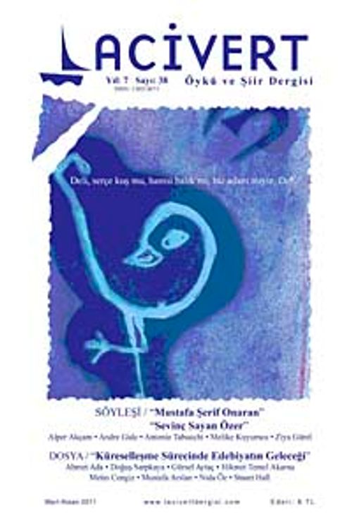 Lacivert Öykü ve Şiir Dergisi Yıl:7 Sayı:38 Mart-Nisan 2011
