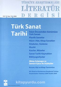 Türkiye Araştırmaları Literatür Dergisi  Güz 2009 (Cilt 7 Sayı:14)
