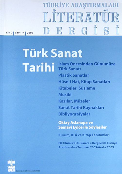 Türkiye Araştırmaları Literatür Dergisi  Güz 2009 (Cilt 7 Sayı:14)