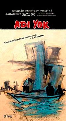Adı Yok Sayı:56 Bahar 2011 / Mevsimlik Gençlik Edebiyat Dergisi